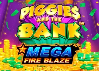  Mega Fire Blaze: Piggies and the Bank