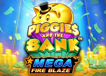  Mega Fire Blaze: Piggies and the Bank PPJP