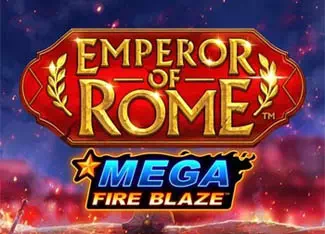  Mega Fire Blaze: Emperor of Rome