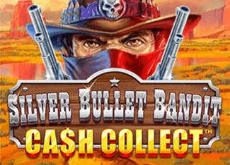  Silver Bullet Bandit: Cash Collect
