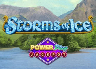  Storms of Ice PowerPlay Jackpot
