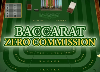  Baccarat Zero Commission