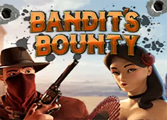  Bandit's Bounty